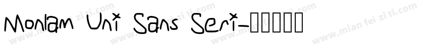Monlam Uni Sans Seri字体转换